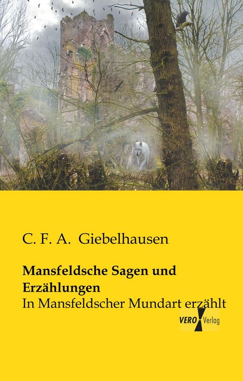 Produktbild: Mansfeldsche Sagen und Erz&auml;hlungen
