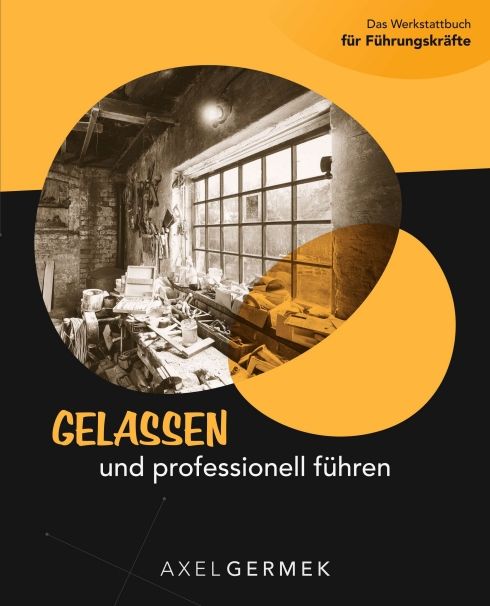 Produktbild: Gelassen und professionell f&uuml;hren