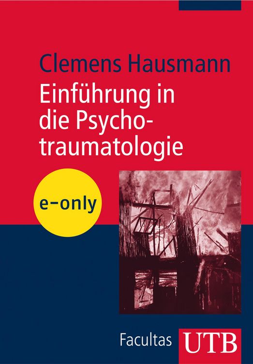 Produktbild: Einf&uuml;hrung in die Psychotraumatologie