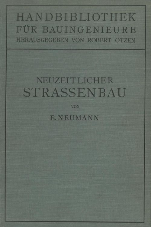 Produktbild: Der neuzeitliche Stra&szlig;enbau