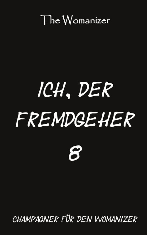 Produktbild: Ich, der Fremdgeher 8
