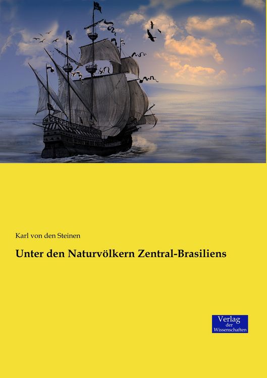 Produktbild: Unter den Naturv&ouml;lkern Zentral-Brasiliens