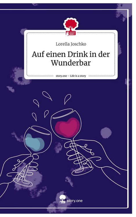 Produktbild: Auf einen Drink in der Wunderbar. Life is a Story - story.one