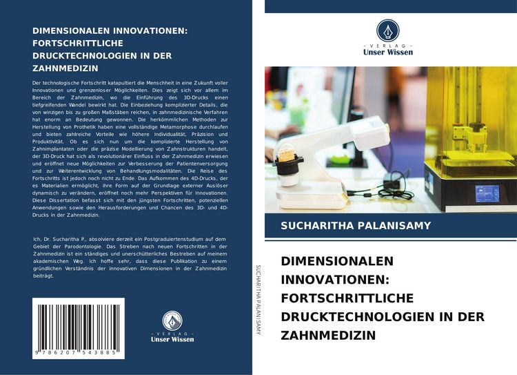 Produktbild: Dimensionalen Innovationen: Fortschrittliche Drucktechnologien in der Zahnmedizin