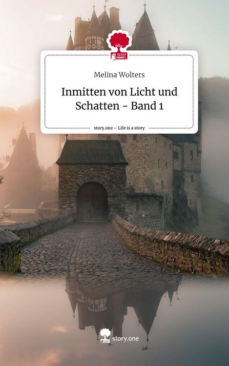 Produktbild: Inmitten von Licht und Schatten - Band 1. Life is a Story - story.one