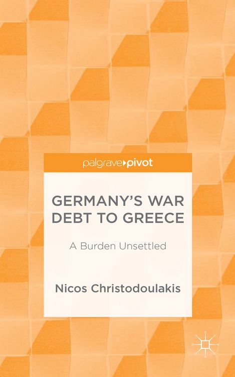 Produktbild: Germany&rsquo;s War Debt to Greece