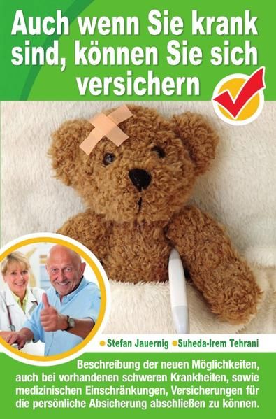Produktbild: Auch wenn Sie krank sind, k&ouml;nnen Sie sich versichern