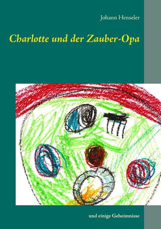 Produktbild: Charlotte und der Zauber-Opa
