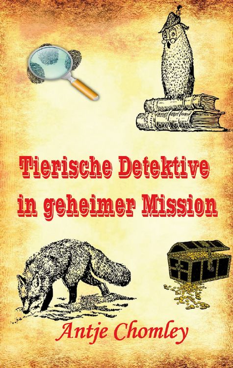 Produktbild: Tierische Detektive in geheimer Mission