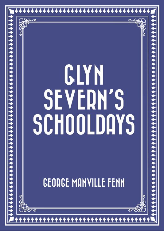Produktbild: Glyn Severn's Schooldays