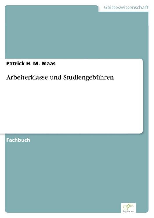 Produktbild: Arbeiterklasse und Studiengeb&uuml;hren