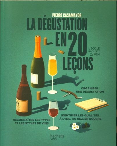 Produktbild: La d&eacute;gustation en 20 le&ccedil;ons