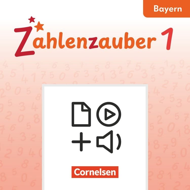 Produktbild: Zahlenzauber - Mathematik f&uuml;r Grundschulen - Ausgabe Bayern 2026 - 1. Jahrgangsstufe