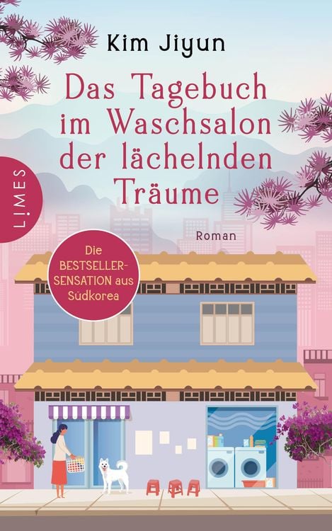Produktbild: Das Tagebuch im Waschsalon der l&auml;chelnden Tr&auml;ume