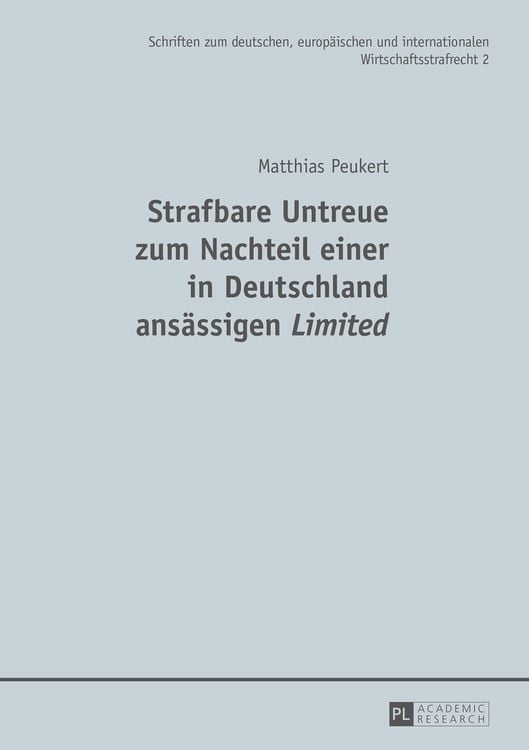 Produktbild: Strafbare Untreue zum Nachteil einer in Deutschland ansaessigen &laquo;Limited&raquo;