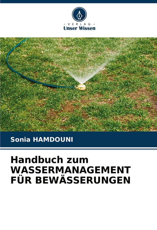 Produktbild: Handbuch Zum Wassermanagement f&uuml;r Bew&auml;sserungen
