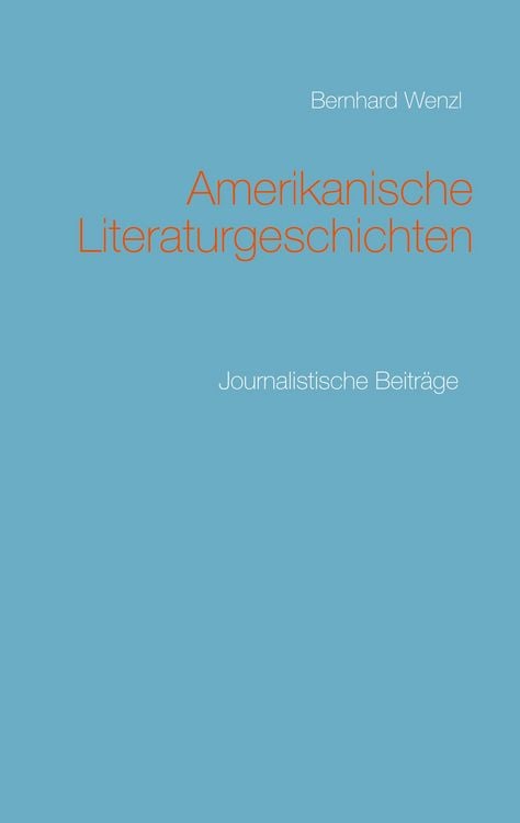 Produktbild: Amerikanische Literaturgeschichten