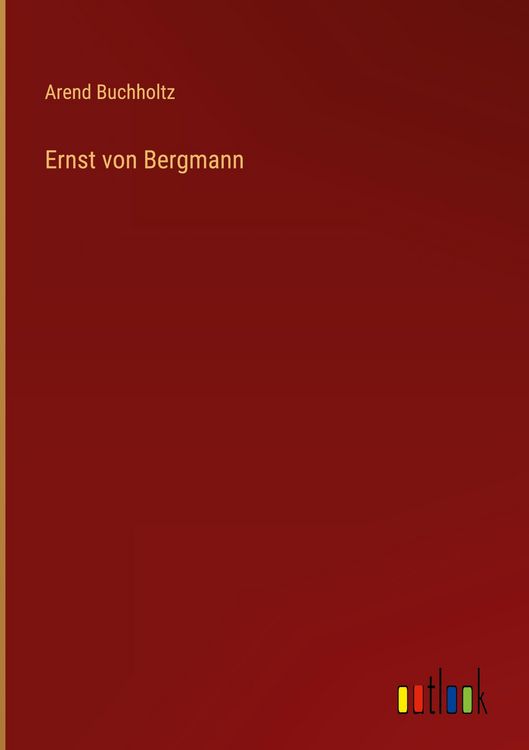 Produktbild: Ernst von Bergmann