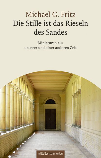 Produktbild: Die Stille ist das Rieseln des Sandes