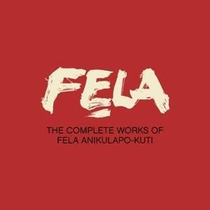 Produktbild: Fela Kuti: Complete Works of Fela Anikulapo Kuti