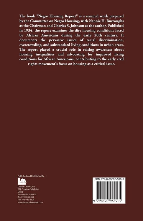 Produktbild: Negro Housing Report of the Committee on Negro Housing, Nannie H. Burroughs, Chairman, Prepared for the Committee