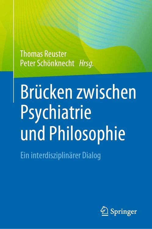 Produktbild: Br&uuml;cken zwischen Psychiatrie und Philosophie