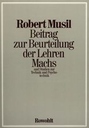 Produktbild: Beitrag zur Beurteilung der Lehren Machs und Studien zur Technik und Psychotechnik