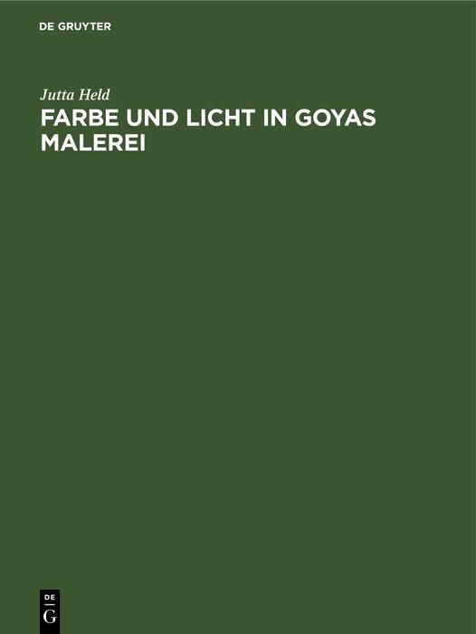 Produktbild: Farbe und Licht in Goyas Malerei