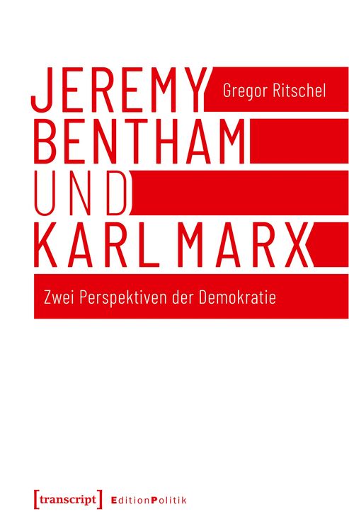Produktbild: Jeremy Bentham und Karl Marx