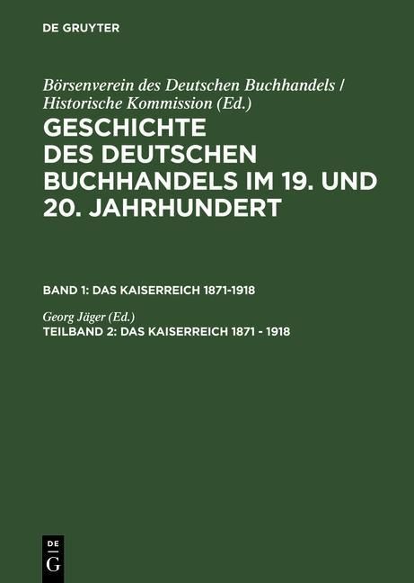 Produktbild: Das Kaiserreich 1871 - 1918