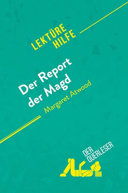 Produktbild: Der Report der Magd von Margaret Atwood (Lekt&uuml;rehilfe)
