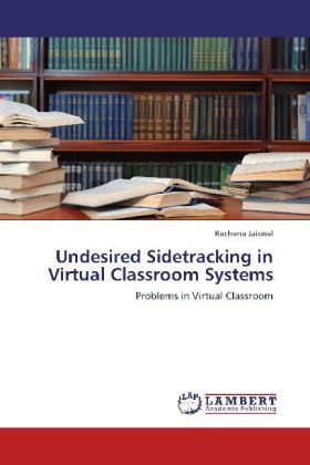 Produktbild: Jaiswal, R: Undesired Sidetracking in Virtual Classroom Syst