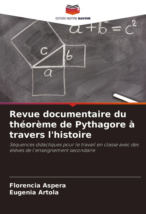 Produktbild: Revue documentaire du th&eacute;or&egrave;me de Pythagore &agrave; travers l'histoire