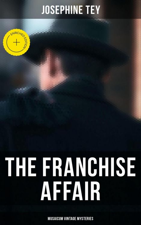 Produktbild: The Franchise Affair (Musaicum Vintage Mysteries)