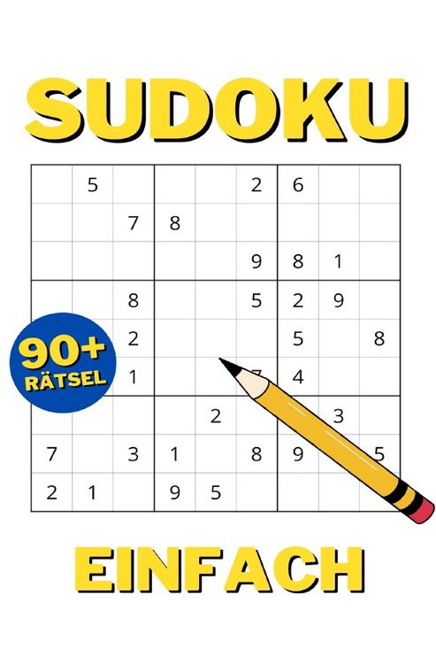 Produktbild: Sudoku R&auml;tsel f&uuml;r Einsteiger: Sudoku Buch f&uuml;r Erwachsene - Leicht mit L&ouml;sungen