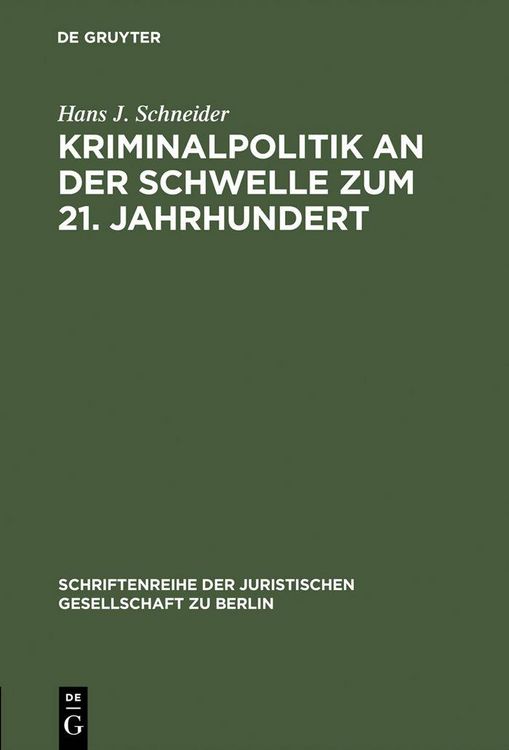 Produktbild: Kriminalpolitik an der Schwelle zum 21. Jahrhundert