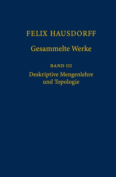 Produktbild: Felix Hausdorff - Gesammelte Werke Band 3