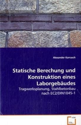 Produktbild: Karrasch Alexander: Statische Berechung und Konstruktion ein