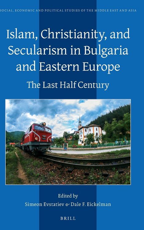 Produktbild: Islam, Christianity, and Secularism in Bulgaria and Eastern Europe