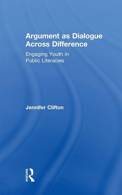Produktbild: Argument as Dialogue Across Difference