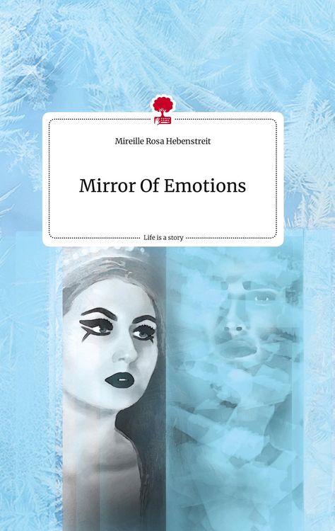 Produktbild: Mirror Of Emotions. Life is a Story - story.one