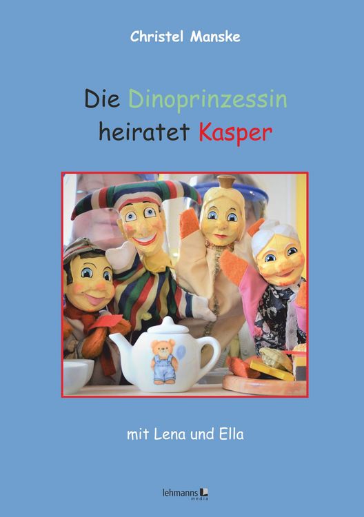 Produktbild: Die Dinoprinzessin heiratet Kasper