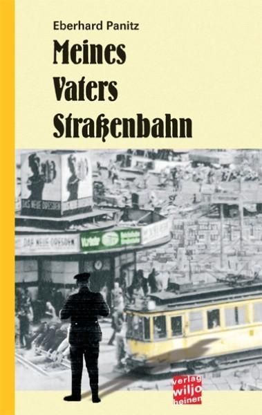 Produktbild: Meines Vaters Stra&szlig;enbahn