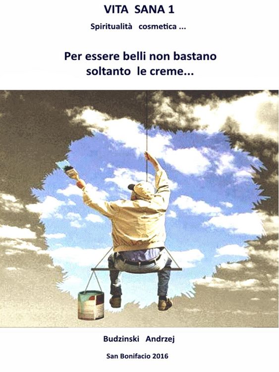 Produktbild: Vita Sana 1. Per Essere Belli Non Bastano Soltanto Le Creme.