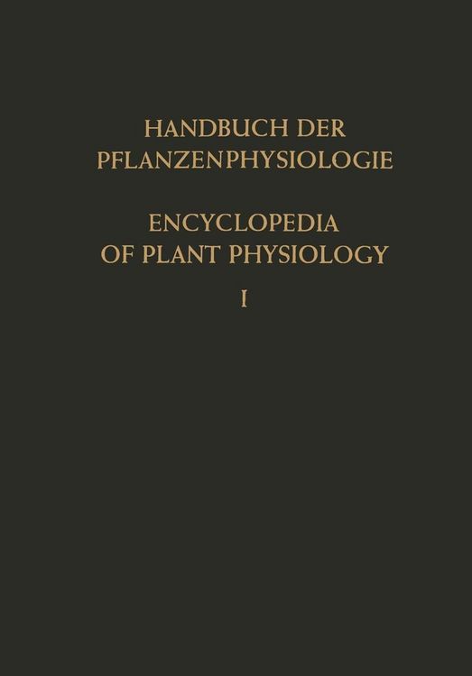 Produktbild: Genetische Grundlagen Physiologischer Vorg&auml;nge &middot; Konstitution der Pflanzenzelle / Genetic Control of Physiological Processes &middot; The Constitution of the
