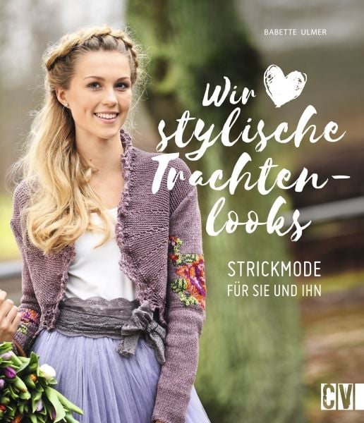 Produktbild: Wir lieben stylische Trachtenlooks