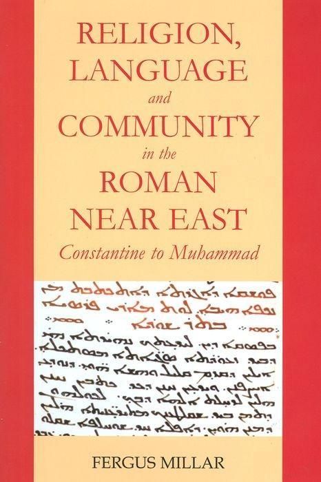 Produktbild: Millar, F: Religion, Language and Community in the Roman Nea