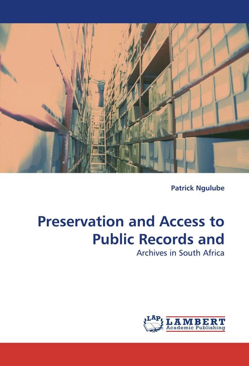 Produktbild: Preservation and Access to Public Records and