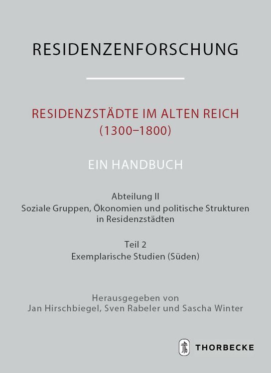 Produktbild: Residenzst&auml;dte im Alten Reich (1300-1800). Ein Handbuch