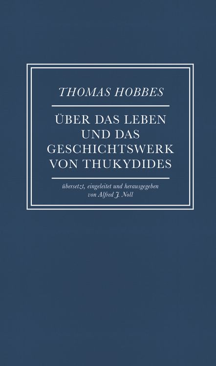 Produktbild: &Uuml;ber das Leben und das Geschichtswerk von Thukydides
